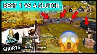 BEST 1 VS 4 CLUTCH PUBG MOBILE  ULTRA SAM PUBG #shorts