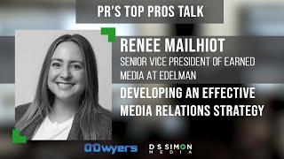 PR's Top Pros Talk... Developing an Effective Media Relations Strategy