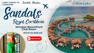 Sandals Royal Caribbean Windsor Beachfront Club Room