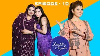 Buddies with Najiba | Alisha & Sonia Shah | Episode 10