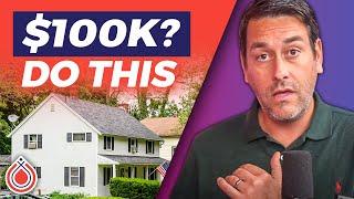 The Best Way to Use $100k for Investing in Real Estate