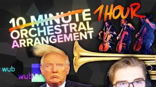 Making an Orchestral Arrangement in 10 Minutes - Mr. President, It's Too Many Layers!