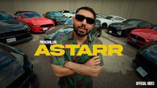 ASTARR (OFFICIAL VIDEO) PREM DHILLON | CHEETAH | 4 Da Gang | LATEST PUNJABI SONGS 2024