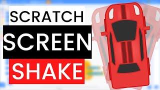 Scratch Screen Shake Tutorial