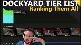 Best Dockyard Ships - Tier List