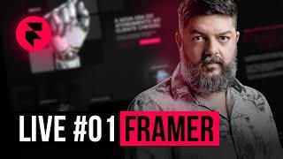 LIVE #01: Criando uma Landing Page no Framer com animações e Interações