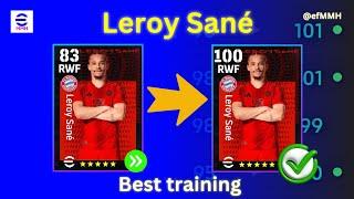 How To Train 100 Rated Leroy Sané In eFootball 2025 Mobile | Leroy Sané Max Level efootball25