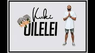 KUKI - Oilelei (Audio)