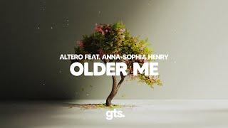 Altero, Anna-Sophia Henry - older me (Lyrics)