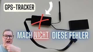 GPS TRACKER: Bitte mach nicht diese Fehler!