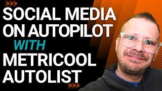 Say Goodbye to Manual Posting: Master Metricool Autolists for Efficient Social Media Management!