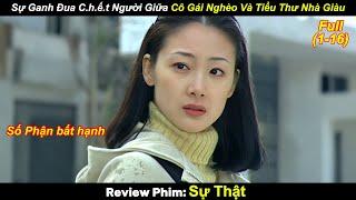 Sự Ganh Đua C.h.ế.t Ngừi Giữa Cô Gái Nghèo Và Tiểu Thư Nhà Giàu | Review Phim Hay