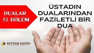 Bediüzzaman Hazretlerinin Dualarından Bir Demet - Dua dinle