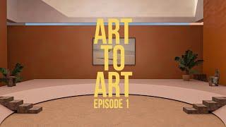 Art to Art - EP 1: The makings of a virtual exhibition I was in + inclusion in photography