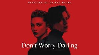 Don't Worry Darling (2022) Movie || Florence Pugh, Harry Styles, Olivia Wilde || Review and Facts