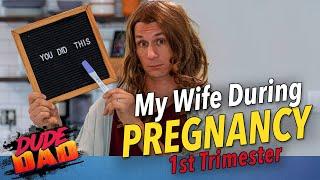 My wife during pregnancy (1st Trimester)