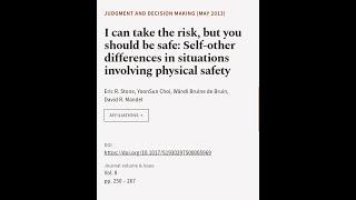 I can take the risk, but you should be safe: Self-other differences in situations inv... | RTCL.TV