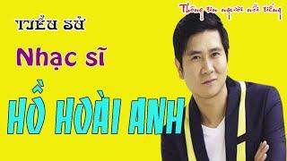 Tiểu sử Hồ Hoài Anh – Cuộc Sống Hiện Tại Ra Sao