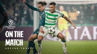 Auston Trusty On The Match | Celtic 3-1 RB Leipzig | Kühn double & Hatate goal earns European win!