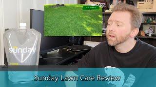 A BETTER WAY TO CARE FOR YOUR LAWN???? - Sunday Lawn Care Review