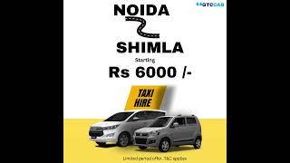  Book Noida to Shimla Cabs at Just ₹6000! ️ Up to 20% OFF ️