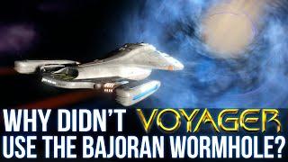 Why Didn't Voyager Use The Wormhole?