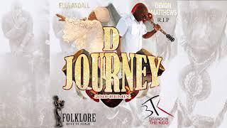 Devon Matthews & Ella Andall - D Journey [2018] (BTK Brandon The Kidd Remix) [ Folklore Riddim ]