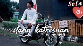 Syariff - Ilang katresnan (official M/V) pop dangdut II jowo ambyar