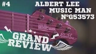 Grand Review #4   ALBERT LEE MUSIC MAN №G53573   Гость   Сергей Головин