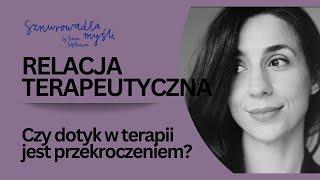 Relacja terapeutyczna, pieniądze i łamanie reguł w terapii | Cveta Dimitrova | Sznurowadła myśli #91