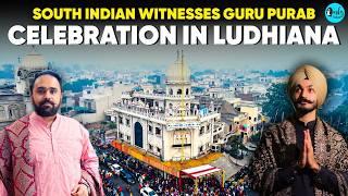 Biggest Gurupurab Celebration in Ludhiana | NagarKirtan, Seva & Langar | Ft @SantwinderSinghWaraich