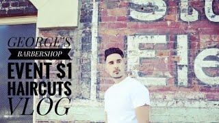 Vlog George's Barbershop grand reopening $1 haircuts see my Undercut