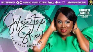 Jafora Fox Show: Let's Talk Business (Ep42)