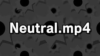 Neutral.mp4