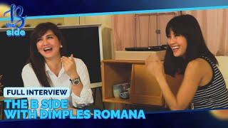 The B Side with Dimples Romana | Cinema One