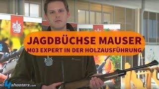 Mauser M03 Expert in der Holzausführung: Was macht diese Jagdbüchse aus?