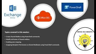 Mastering Office 365 with Powershell - Session 4 | How to manage Shared Mailboxes using Powershell