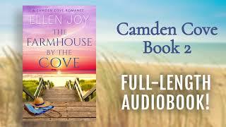 The Farmhouse by the Cove (Camden Cove, Book 2) - AI Narrated Full-Length Clean Romance Audiobook