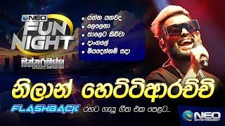 Nilan Hettiarachchi (නිලාන් හෙට්ටිආරච්චි) with Flashback - NEO Fun Night - Battaramulla