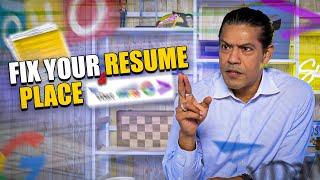 Fix Your Resume & Place Before Sending It! | Sidd Ahmed