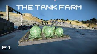 #1 The Tank Farm - Space Engineers: The Search for Intelligent Life