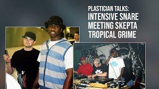 Plastician Interview | Intensive Snare, Meeting Skepta, Tropical Grime & Still Tippin