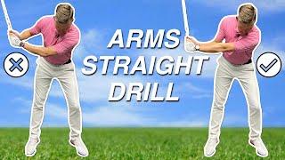 DRILL TO KEEP THE ARMS STRAIGHT IN THE GOLF SWING