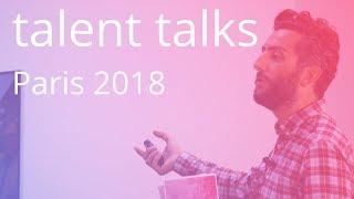 talent talks - Paris 2018