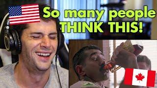 American Reacts to Canadian Stereotypes (that Americans believe)