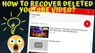 TUTORIAL: How to Recover Deleted Videos on Youtube | Restore Deleted Youtube Video.