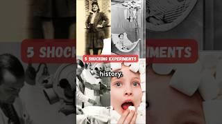 5 Shocking Science Experiments In History!!