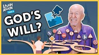 Is God's Will a Riddle? | Laugh Again Take 5 with Phil Callaway