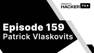 Unlocking Business Growth with Patrick Vlaskovits' Insights on the Lean Startup and Growth Hacking