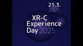 XR-C Experience März 2025